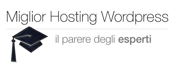 Miglior hosting WordPress - Il parere degli esperti