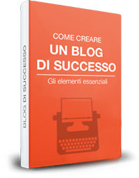 Ebook gratuito - Cerare un blog di successo